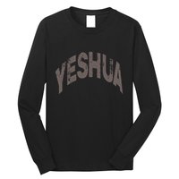 Yeshua Hebrew Name Of Jesus Christian Messianic Long Sleeve Shirt
