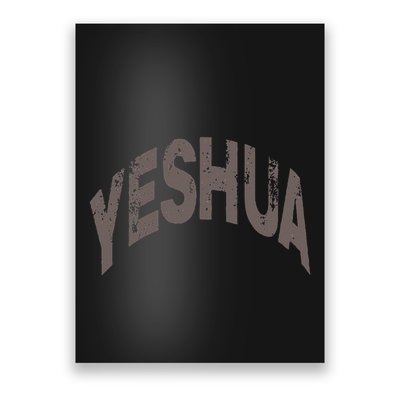 Yeshua Hebrew Name Of Jesus Christian Messianic Poster