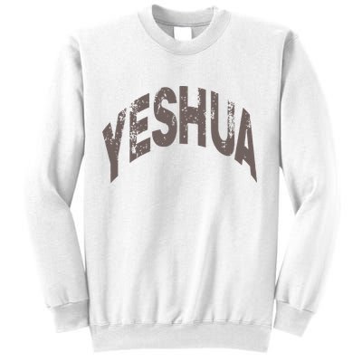 Yeshua hebrew name of Jesus christian messianic Sweatshirt