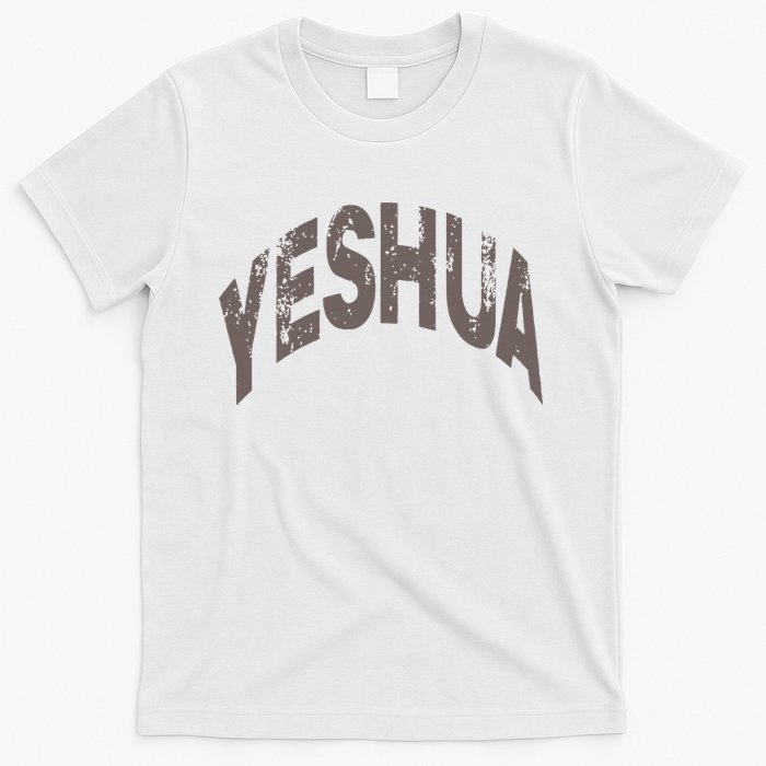 Yeshua hebrew name of Jesus christian messianic T-Shirt