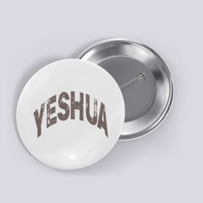 Yeshua hebrew name of Jesus christian messianic Button
