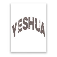 Yeshua hebrew name of Jesus christian messianic Poster