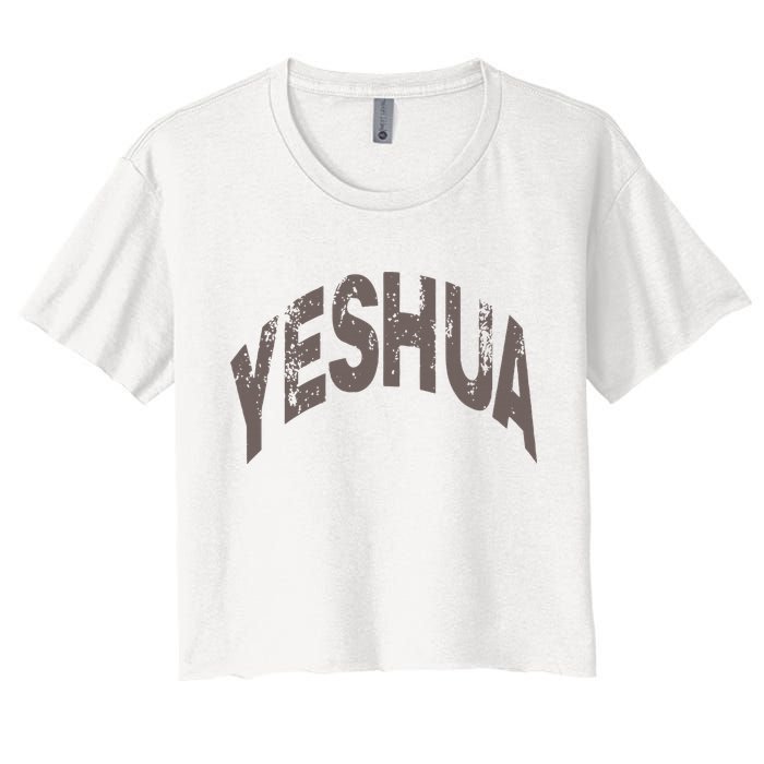 Yeshua hebrew name of Jesus christian messianic Women's Crop Top Tee