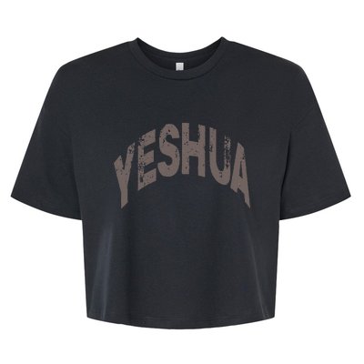 Yeshua hebrew name of Jesus christian messianic Bella+Canvas Jersey Crop Tee