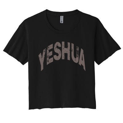 Yeshua hebrew name of Jesus christian messianic Women's Crop Top Tee