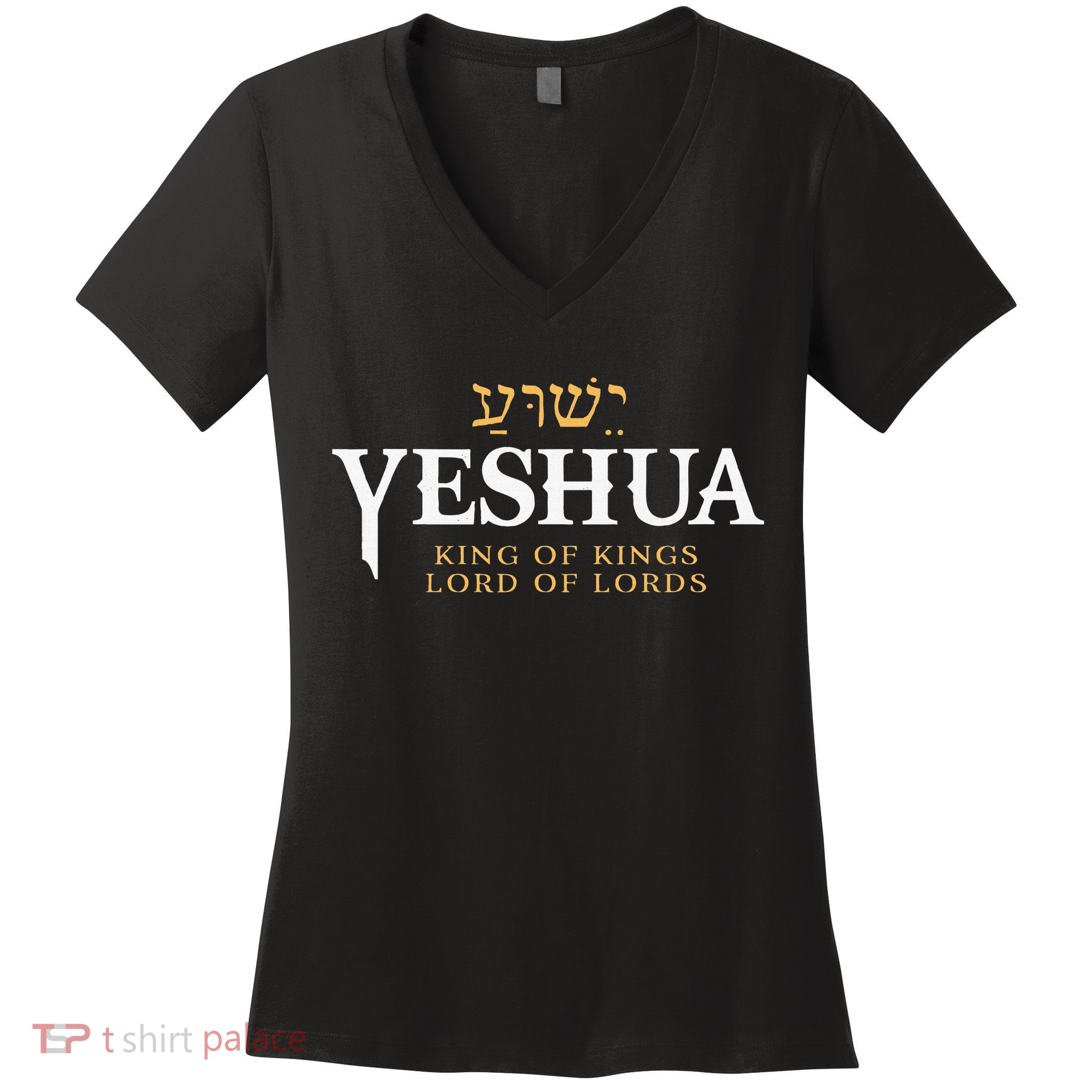 Yeshua Hebrew Name Of Jesus Christian King & Lord Messianic Women's V-Neck T-Shirt