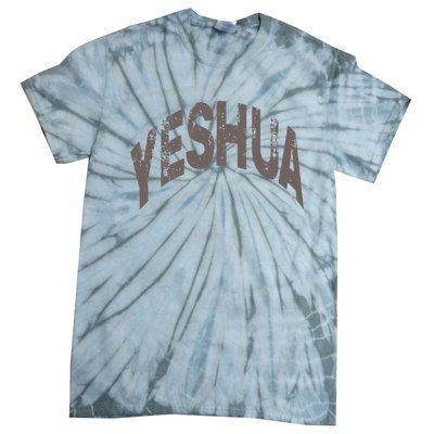 Yeshua Hebrew Name Of Jesus Christian Messianic Tie-Dye T-Shirt