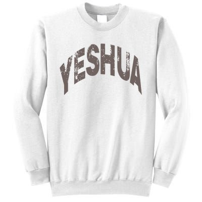 Yeshua Hebrew Name Of Jesus Christian Messianic Sweatshirt