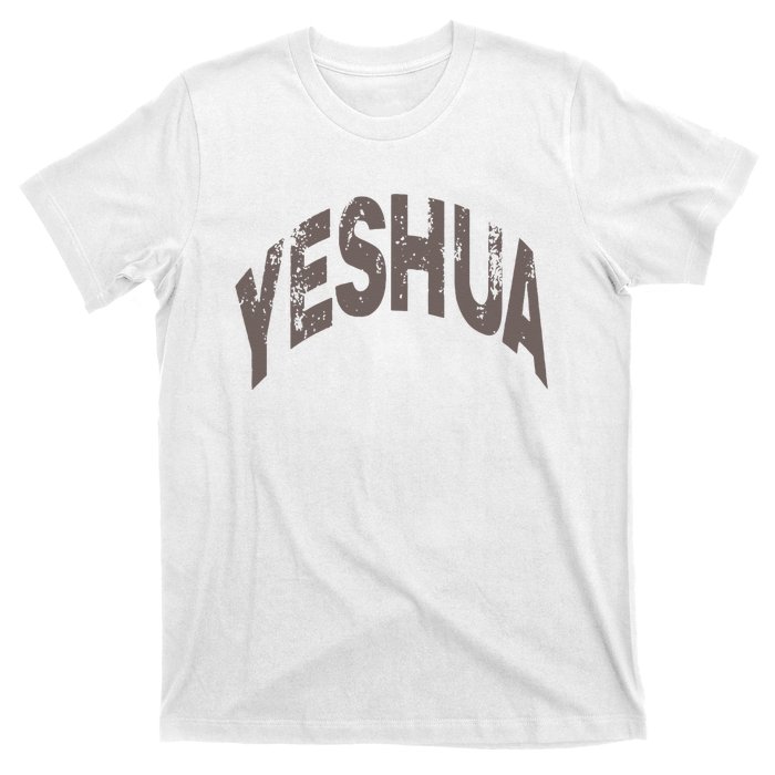 Yeshua Hebrew Name Of Jesus Christian Messianic T-Shirt