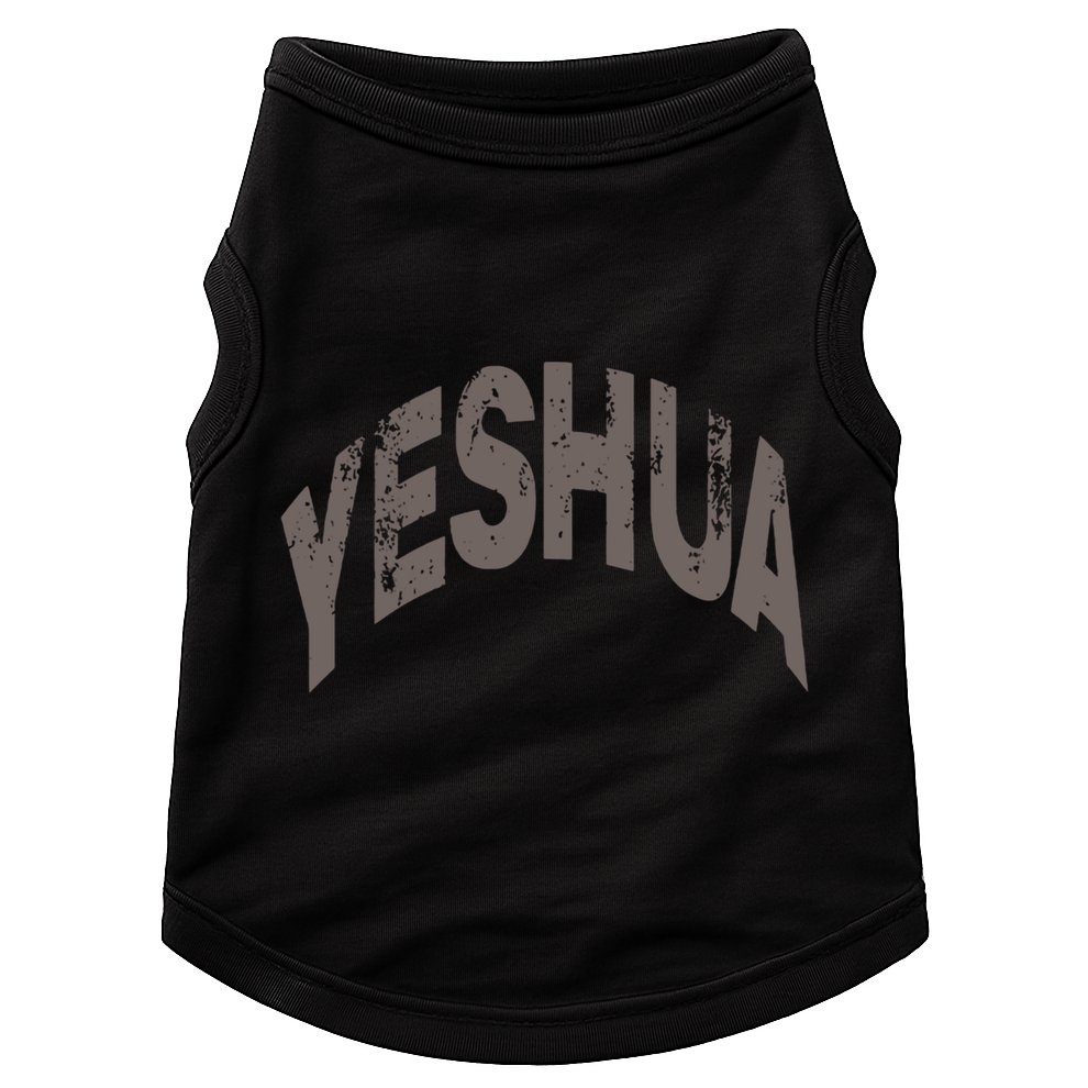 Yeshua Hebrew Name Of Jesus Christian Messianic Gift Doggie Tank