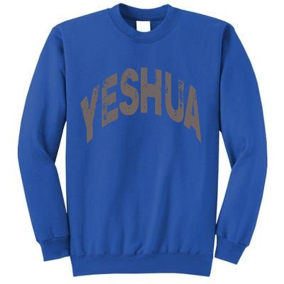 Yeshua Hebrew Name Of Jesus Christian Messianic Gift Sweatshirt