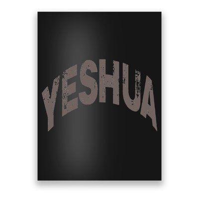 Yeshua Hebrew Name Of Jesus Christian Messianic Poster