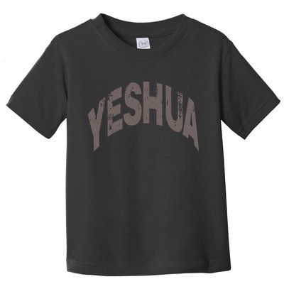 Yeshua Hebrew Name Of Jesus Christian Messianic Toddler T-Shirt