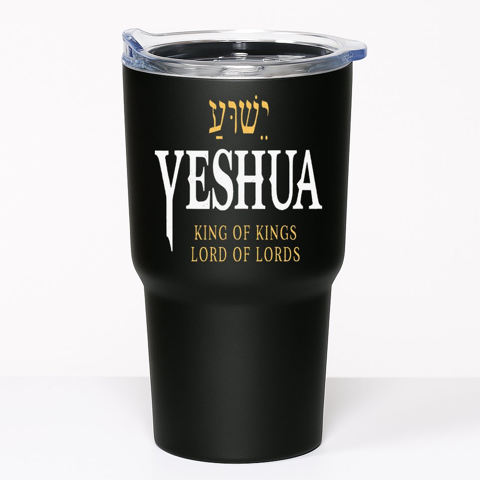 Yeshua Hebrew Name Of Jesus Christian King Tumbler