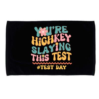 You're Highkey Slaying This Test # TEST DAY Microfiber Hand Towel