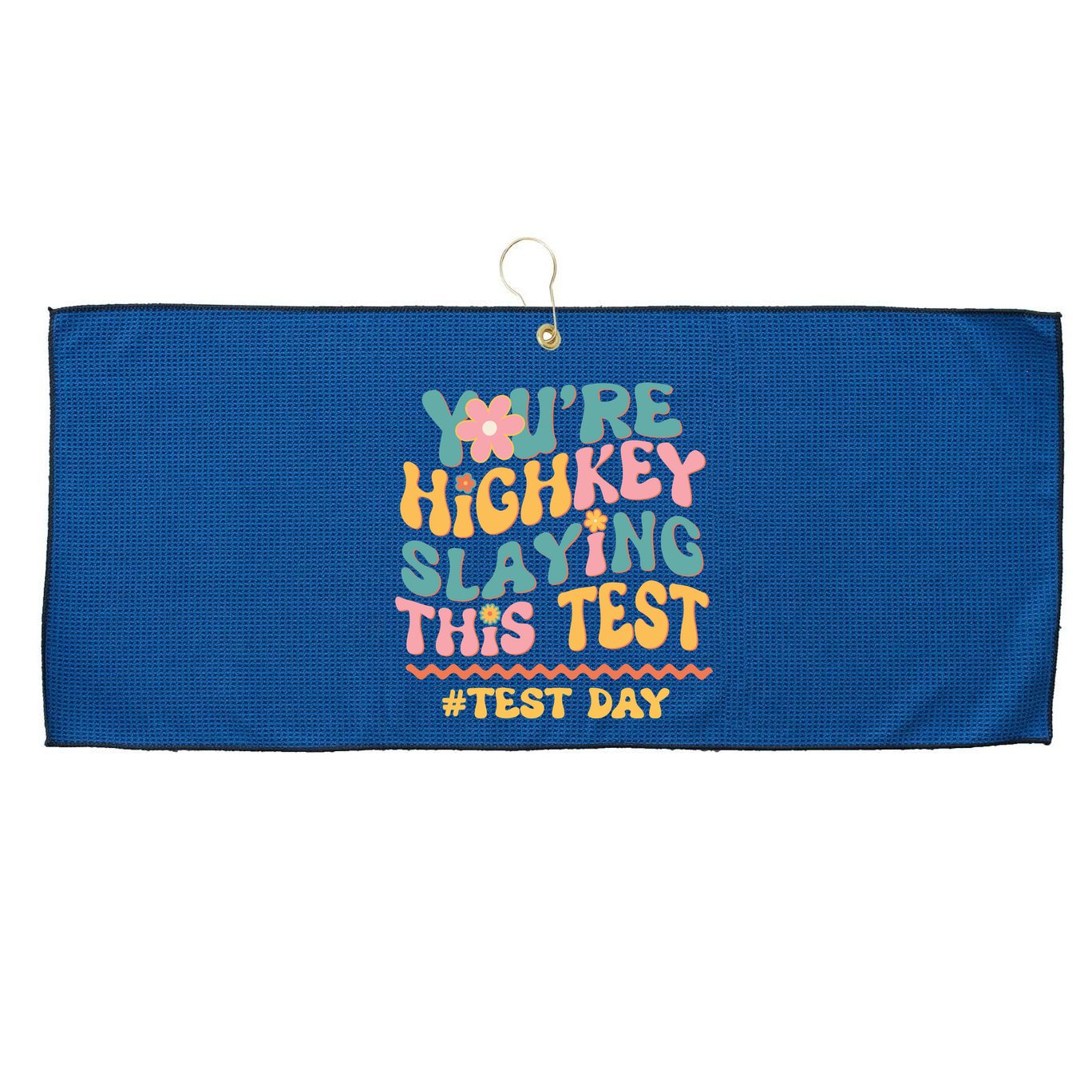 You're Highkey Slaying This Test # TEST DAY Large Microfiber Waffle Golf Towel