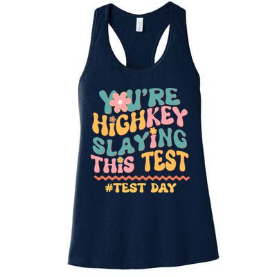 You're Highkey Slaying This Test # TEST DAY Womens Tank Top