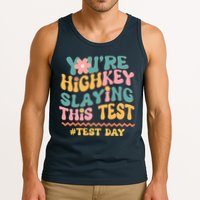 You're Highkey Slaying This Test # TEST DAY Tank Top