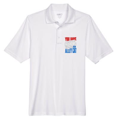 You Have The Morals Of An Alley Cat Funny Debate Men's Origin Performance Pique Polo