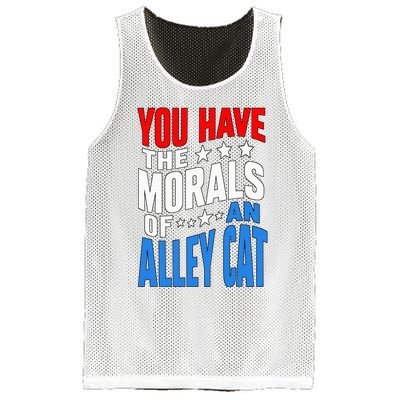 You Have The Morals Of An Alley Cat Funny Debate Mesh Reversible Basketball Jersey Tank