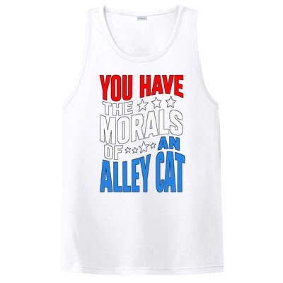 You Have The Morals Of An Alley Cat Funny Debate PosiCharge Competitor Tank