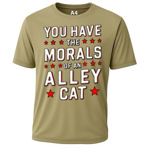 You Have The Morals Of An Alley Cat Funny Debate Cooling Performance Crew T-Shirt