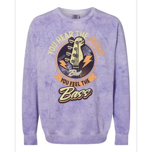 You Hear The Music But You Feel The Bass Guitar Player Colorblast Crewneck Sweatshirt