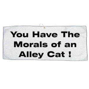 You Have The Morals Of An Alley Cat Trump Biden Debates 2024 Large Microfiber Waffle Golf Towel