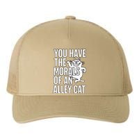 You Have The Morals Of An Alley Cat Funny Debate Yupoong Adult 5-Panel Trucker Hat