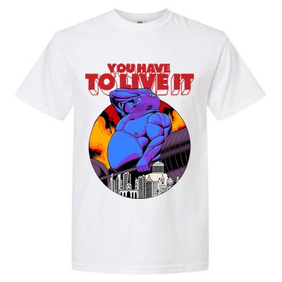 You Have To Live It Kyriakos Grizzly Garment-Dyed Heavyweight T-Shirt
