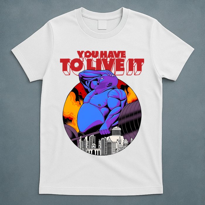 You Have To Live It Kyriakos Grizzly T-Shirt