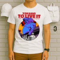 You Have To Live It Kyriakos Grizzly T-Shirt