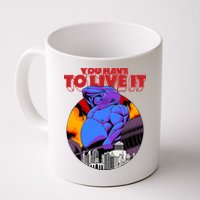 You Have To Live It Kyriakos Grizzly Mug