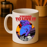 You Have To Live It Kyriakos Grizzly Mug