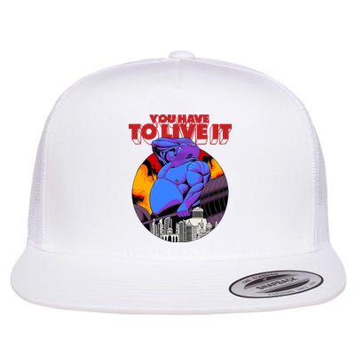 You Have To Live It Kyriakos Grizzly Flatbill Hat