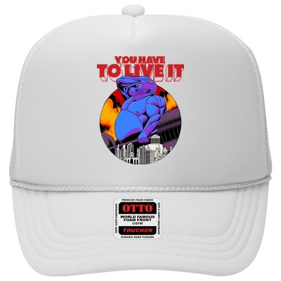 You Have To Live It Kyriakos Grizzly Trucker Hat