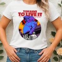 You Have To Live It Kyriakos Grizzly Womens T-Shirt