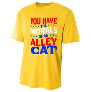 You Have The Morals Of An Alley Cat Funny Debate Performance Sprint T-Shirt