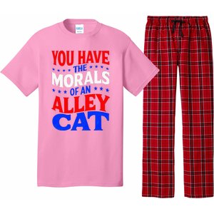 You Have The Morals Of An Alley Cat Funny Debate Pajama Set