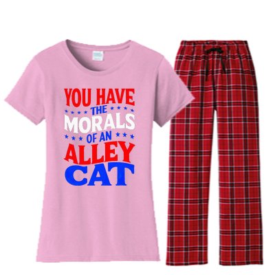 You Have The Morals Of An Alley Cat Funny Debate Women's Flannel Pajama Set