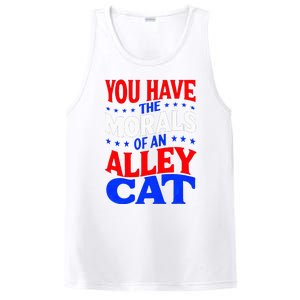 You Have The Morals Of An Alley Cat Funny Debate PosiCharge Competitor Tank