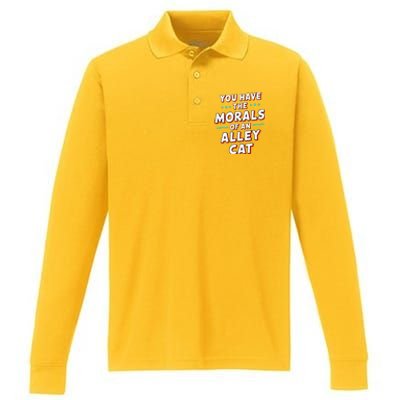 You Have The Morals Of An Alley Cat Funny Debate Performance Long Sleeve Polo