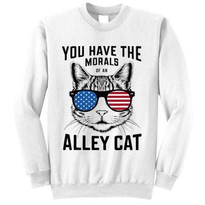 You Have The Morals Of An Alley Cat Funny Joke Sweatshirt