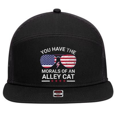 You Have The Morals Of An Alley Cat Funny Joke 7 Panel Mesh Trucker Snapback Hat