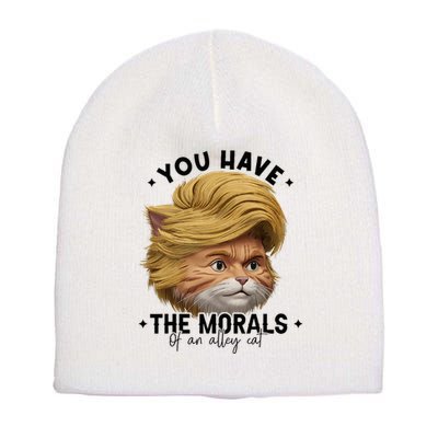 You Have The Morals Of An Alley Cat Joke Meme Short Acrylic Beanie