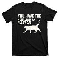 You Have The Morals Of An Alley Cat Biden 2024 T-Shirt