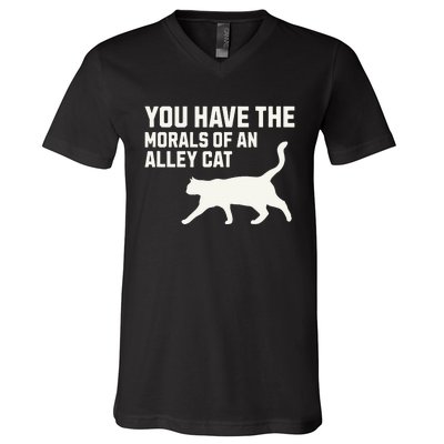 You Have The Morals Of An Alley Cat Biden 2024 V-Neck T-Shirt