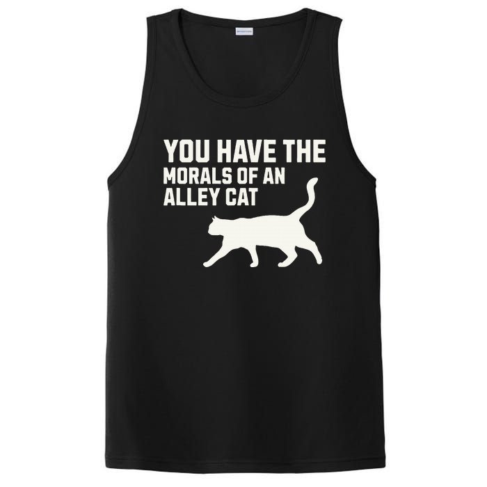 You Have The Morals Of An Alley Cat Biden 2024 PosiCharge Competitor Tank