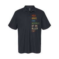 You Have The Morals Of An Alley Cat Debate Quote Softstyle Adult Sport Polo