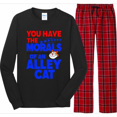 You Have The Morals Of An Alley Cat Funny Debate Long Sleeve Pajama Set